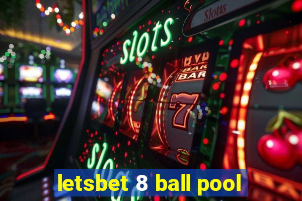 letsbet 8 ball pool